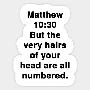 Matthew 10:30 King James Version Bible Verse Text Sticker